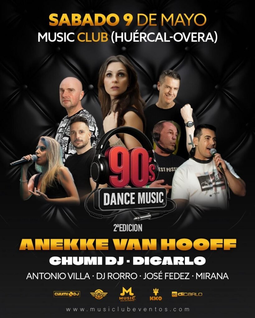 Entrada: 90`s Dance Music 2ª Edición | Sabado 9 de Mayo